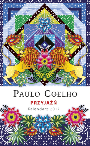 Przyjaźń. Kalendarz 2017