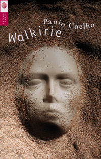 Paulo Coelho "Walkirie"